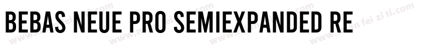 Bebas Neue Pro SemiExpanded Regular字体转换